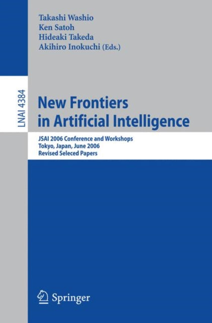 New Frontiers in Artificial Intelligence: JSAI