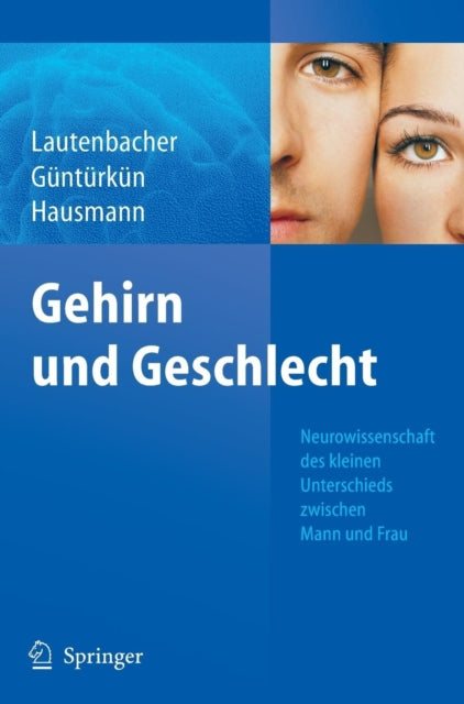 Gehirn und Geschlecht: Neurowissenschaft des