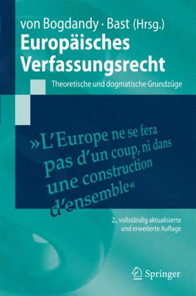 Europäisches Verfassungsrecht: Theoretische und dogmatische Grundzüge