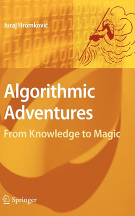 Algorithmic Adventures: From Knowledge to Magic