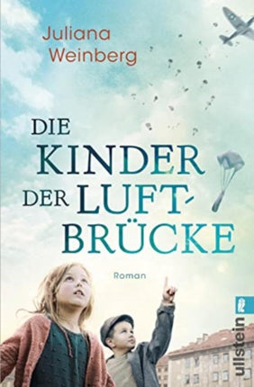 Die Kinder der Luftbrucke