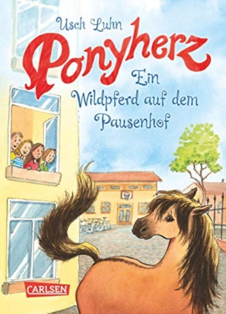 Ponyherz 07 Ein Wildpferd auf dem Pausenhof