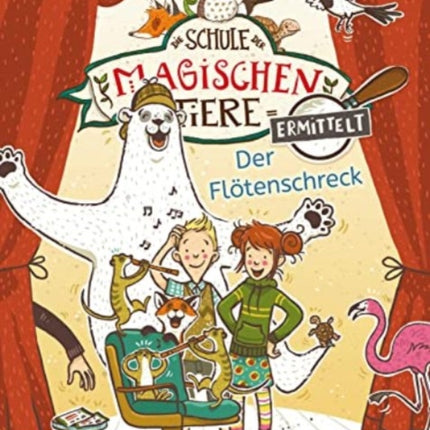 Die Schule der magischen Tiere ermittelt 4 Der