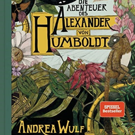 Die Abenteuer des Alexander von Humboldt