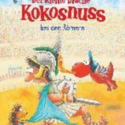 Der kleine Drache Kokosnuss bei den Romern