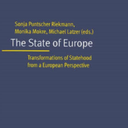 The State of Europe: Transformation of Statehood