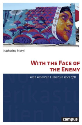 With the Face of the Enemy  Arab American