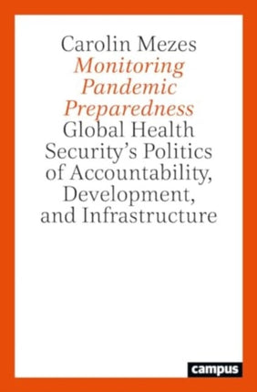 A Monitoring Pandemic Preparedness  Global Health