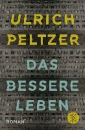 Das bessere Leben