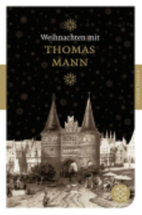 Weihnachten mit Thomas Mann