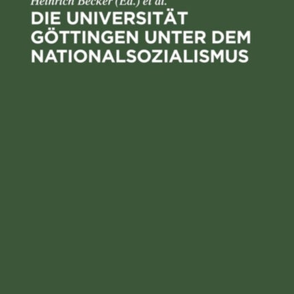 Die Universität Göttingen Unter Dem Nationalsozialismus