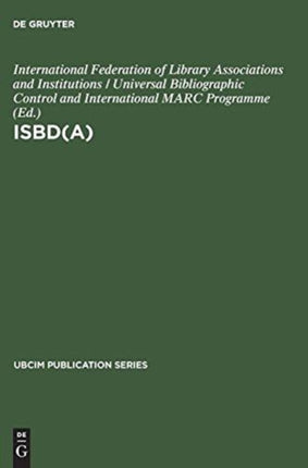 ISBD(A): International standard bibliographic description for older monographic publications (Antiquarian)