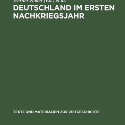 Deutschland im ersten Nachkriegsjahr