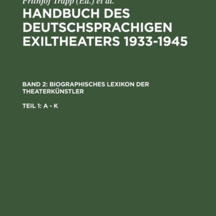 Biographisches Lexikon Der Theaterkünstler