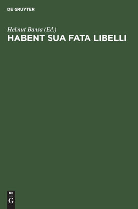 Habent sua fata libelli
