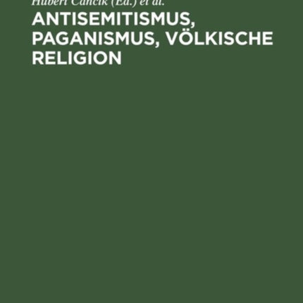 Antisemitismus, Paganismus, Völkische Religion