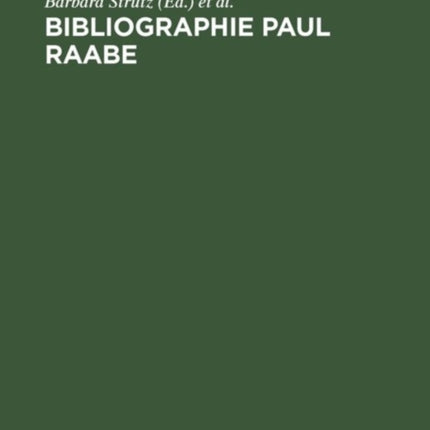 Bibliographie Paul Raabe
