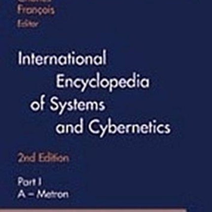 International Encyclopedia of Systems and Cybernetics