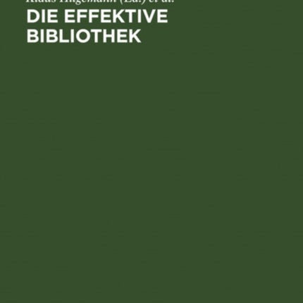 Die Effektive Bibliothek: Roswitha Poll Zum 65.Geburtstag