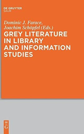 Grey Literature in Library and Information