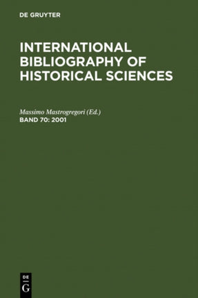 2001 70 International Bibliography of Historical Sciences