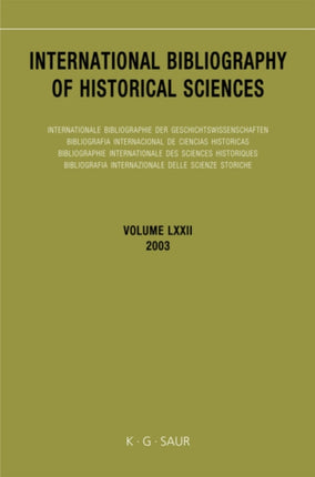 International Bibliography of Historical Sciences v 72
