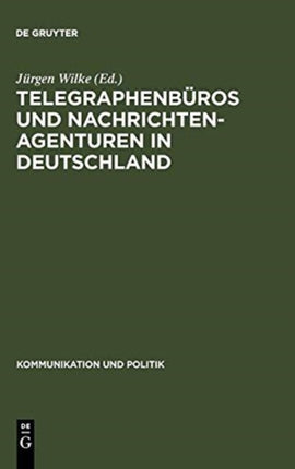 Telegraphenbüros und Nachrichtenagenturen in Deutschland