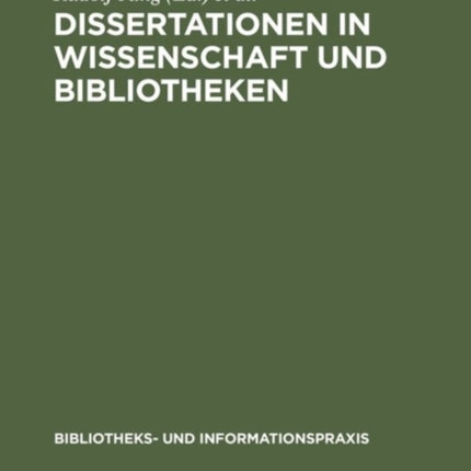 Dissertationen in Wissenschaft und Bibliotheken