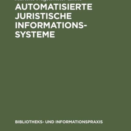 Automatisierte juristische Informationssysteme