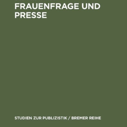 Frauenfrage und Presse