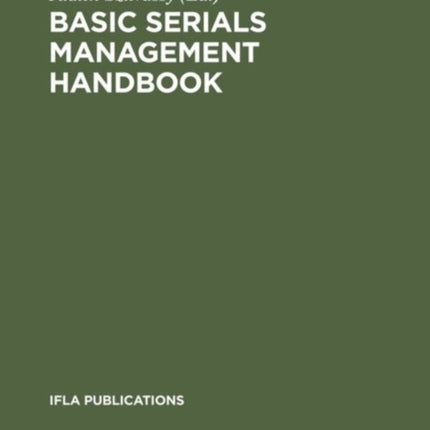 Basic Serials Management Handbook