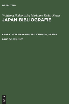 Japan-Bibliografie, Band 3/1, Japan-Bibliografie (1951-1970)
