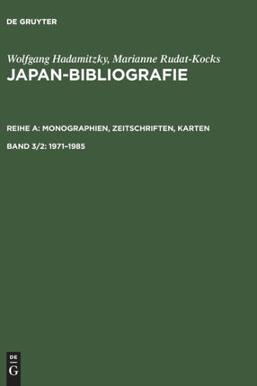 Japan-Bibliografie, Band 3/2, Japan-Bibliografie (1971-1985)