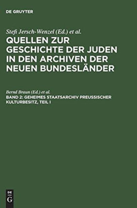 Geheimes Staatsarchiv Preußischer Kulturbesitz, Teil I: Ältere Zentralbehörden Bis 1808/10 Und Brandenburg-Preußisches Hausarchiv