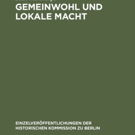 Gemeinwohl und lokale Macht