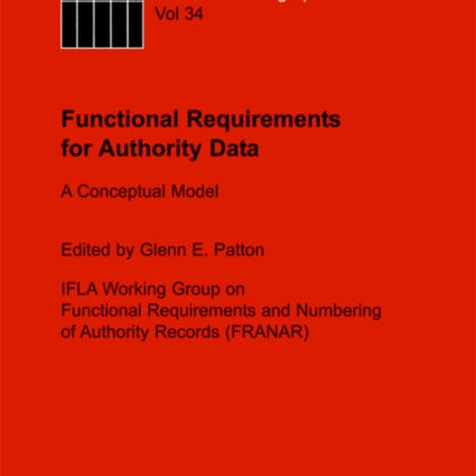 Functional Requirements for Authority Data: A Conceptual Model