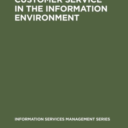 Customer Service in the Information Environment