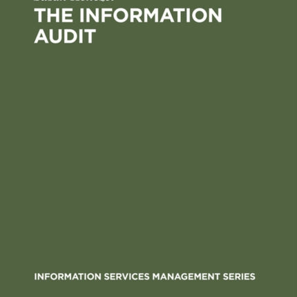 The Information Audit: A Practical Guide