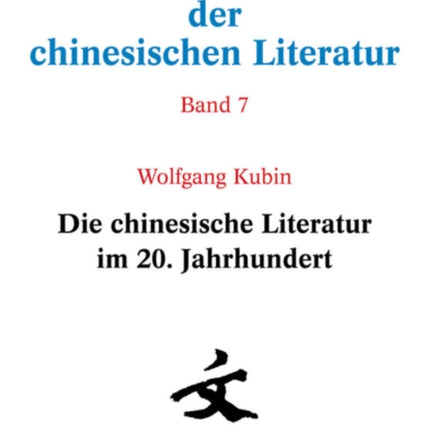 Die Chinesische Literatur Im 20. Jahrhundert