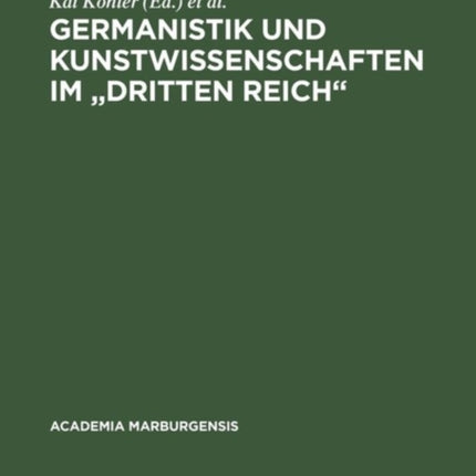 Germanistik und Kunstwissenschaften im  Dritten Reich