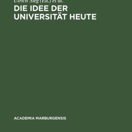 Die Idee Der Universität Heute
