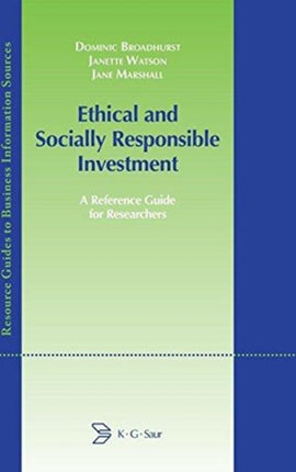 Ethical and Socially Responsible Investment: A Reference Guide for Researchers