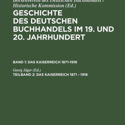 Das Kaiserreich 1871 - 1918
