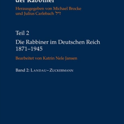 Die Rabbiner Im Deutschen Reich 1871-1945