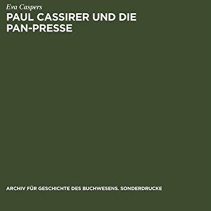 Paul Cassirer und die Pan-Presse