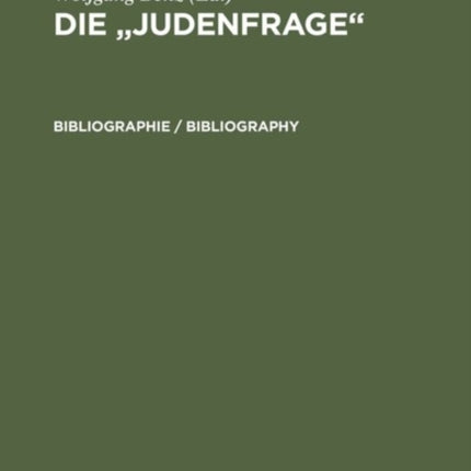 Die  Judenfrage , Bibliographie