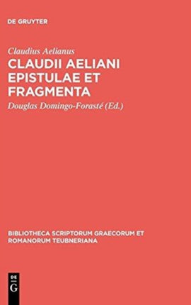 Claudii Aeliani Epistulae et fragmenta