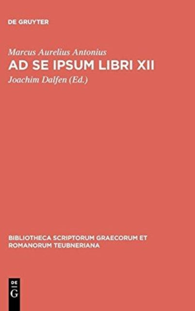 Ad Se Ipsum Libri XII Bibliotheca Scriptorum