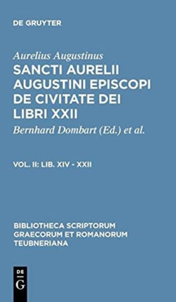 Sancti Aurelii Augustini episcopi de civitate dei