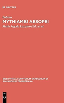 Mythiambi Aesopei 1112 Bibliotheca Scriptorum Graecorum Et Romanorum Teubneriana